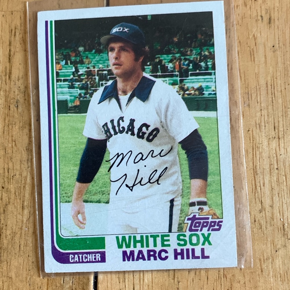 1982 Topps Marc Hill White Sox